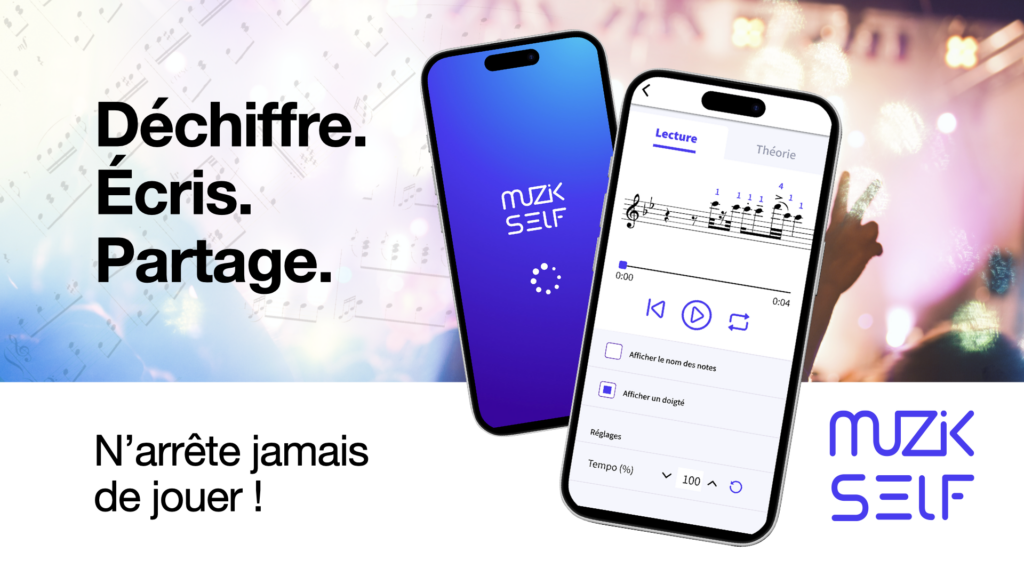 Déchiffre. Écris. Partage. N’arrête jamais de jouer ! MuzikSelf