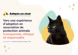 Vers une expérience d’adoption en association de protection animale transparente, éthique et responsable